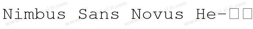 Nimbus Sans Novus He字体转换